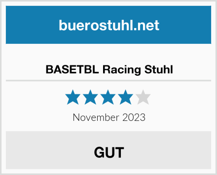  BASETBL Racing Stuhl Test